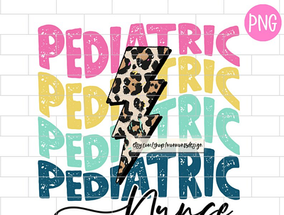 Pediatric Nurse PNG, Sublimation Design app branding design graphic design illustration logo typography ui vector