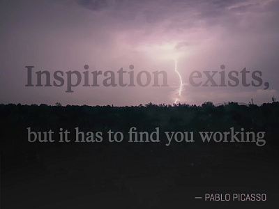 Inspiration Quote inspiration lightning motivation pablo picasso poster purple quote typography