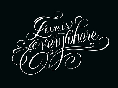 Love is Everywhere calligraphy design digital handlettering illustration ipad lettering procreate typography