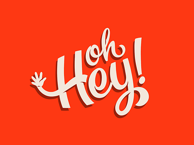 Oh Hey! calligraphy digital hand lettering orange wave