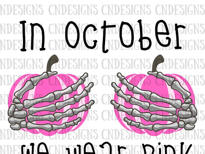 In October We Wear Pink PNG | Skeleton hand boobs png