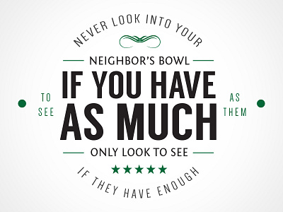 Your Neighbor's Bowl