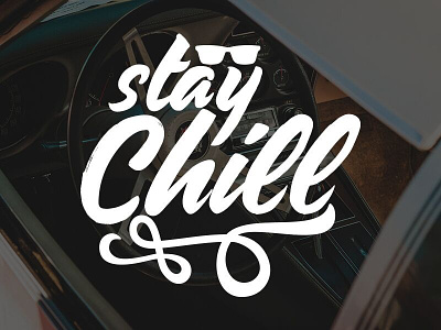 Stay Chill 2