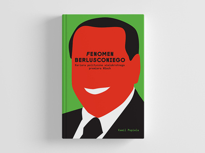 book cover berlusconi book cover design graphic head illustration italy politic political politician politicians politics portrait silvio berlusconi smile vector