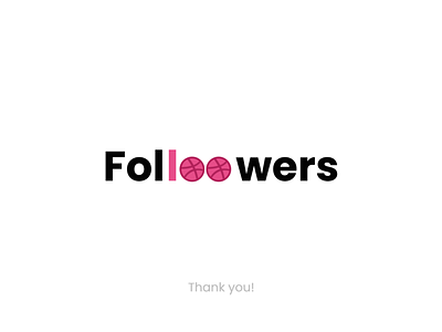 100 Followers 100followers design desinnstudio dribbble dribbblecommunity followers minimal typography