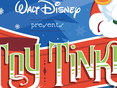 Disney's Toy Tinkers christmas custom design disney illustration lettering ribbon santa snowflake type winter