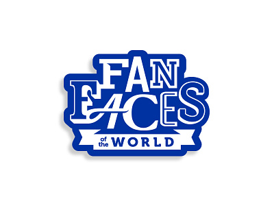 Fan Faces of the World banner baseball basketball college custom design football hockey illustration sports type typography