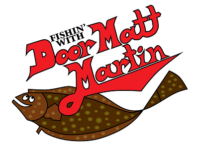 Fishing' with Door Matt Martin Logo