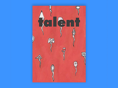 Talent colorful design graphic design illustration painting poster typogaphy