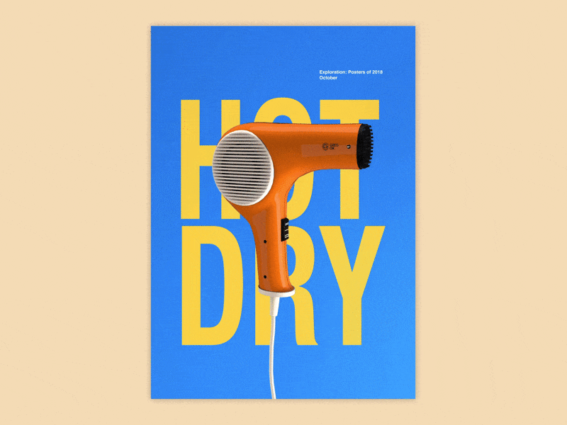 Hot & Dry cinema 4d colorful design graphic design motion poster typogaphy
