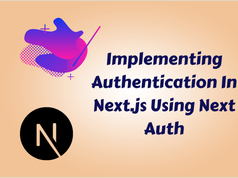 Implementing Authentication In Next Js Using Next Auth By Raghav Mrituanjaya On Dribbble