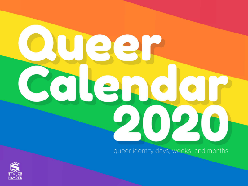 Queer Calendar 2020 cover by Skylar Hayden on Dribbble