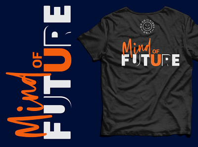 Mind of future t shirt design. clothing design graphic design illustration logo poster style typography ui urban