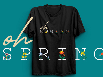 Oh Spring ! typography t shirt design