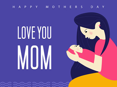 Happy Mother's Day to All Mothers Around The World ilustrations mom mothersday