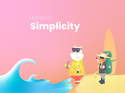 Default to simplicity beach book character chill clutter cow digital easy fox gradient illustration ocean principle wave