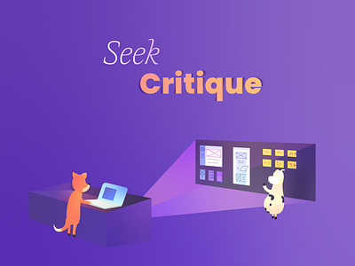 Seek critique board book cow criticism design feedback fox gradient illustration layout projector showcase storytelling web