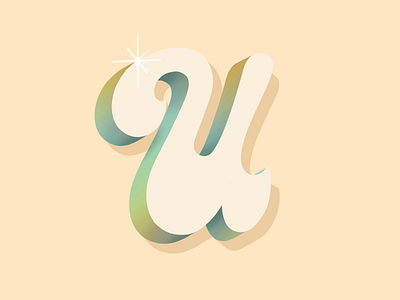 U 36 days of type design dimensional type drop cap hand lettering lettering typography