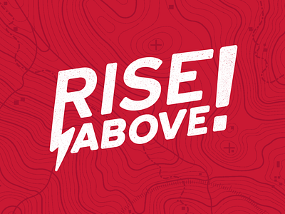 Rise Above design event illustrator lightening lightening bolt logo rise simple typography