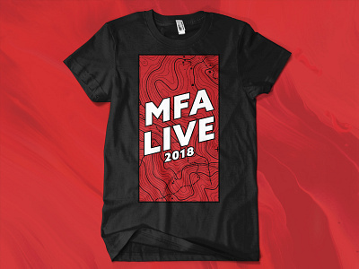 MFA Live 2018 - Event Shirt dark event graphic design illustrator live merch merchandise red topography tshirt tshirt art typography