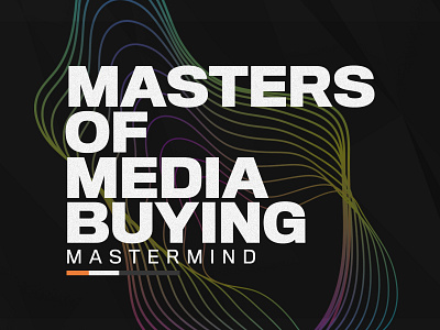 Masters Of Media Buying | Mastermind abstract adobe bold dark design gradient graphic design marketing minimal orange product simple