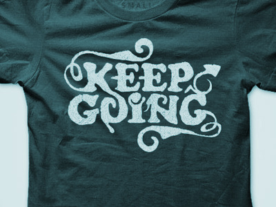 Keep Going boozoo bajou chillout design downtempo keep going lettering lounge swamp hop tee tony joe white type