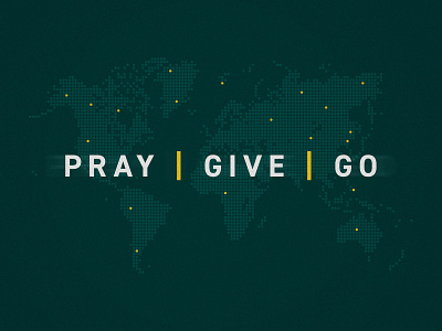 Pray, Give, Go – Sermon Series artwork columbus give go north carolina ohio pray raleigh series sermon