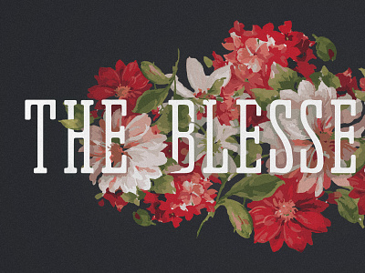 The Blessed Life - Sermon Series