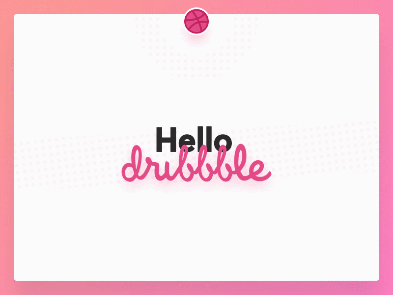 Hello dribbble ! design dribbble first design first shot hello motion
