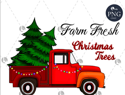 Farm Fresh Christmas Trees PNG, File file for sublimation app branding design graphic design illustration logo typography ui ux vector