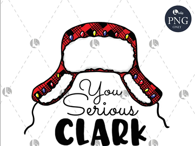 You Serious Clark? PNG, file for sublimation