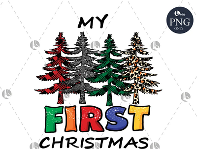 My first Christmas PNG, file for sublimation app branding design graphic design illustration logo typography ui ux vector