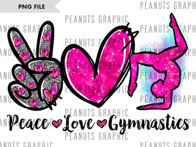 Peace Love Gymnastics PNG, Sublimation app branding design graphic design illustration logo typography ui ux vector