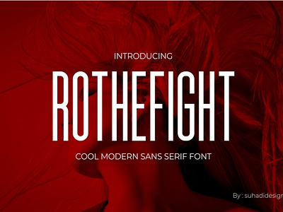 Rothefight branding sans serif font cinema cream foreign headline font magazine modern newsletter newspaper sans serif tall fonts