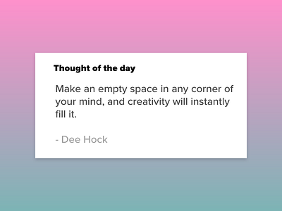 Thought of the day creativity design experience thought of the day