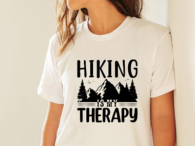 Hiking is my therapy T-Shirt advancer beach shirt branding custom design design hiking fasion graphic design hiking hill illustration letter print shirt shirt hiking t shirt hiking text tshirt typography unique