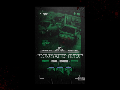 Dr. Dre "Murder Ink" Poster blk market blkmarket design graphic design grunge hip hop poster poster design texture typography