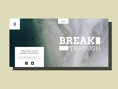 Daily UI | Break Through dailyui design ui uidesign ux uxdesign web webdesign website