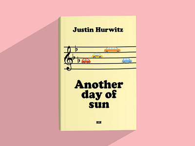 Another day of sun (Songs as books #1) book book cover edit la la land songs typography vector