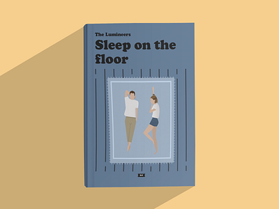 Sleep On The Floor (Songs as books #4) book book cover couple cover edit shadow songs typography vector