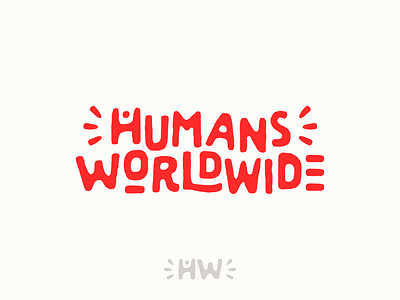 Humans Worldwide fun human joy joyful lettering logo red typography world
