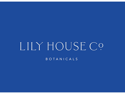 Lily House Typography