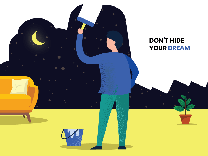 Don't hide your dream app art brand branding clean design flat identity illustration illustrator lettering minimal mobile sketch type typography ui vector web website