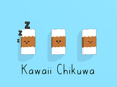 Kawaii Series : Chikuwa