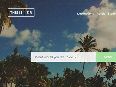 This is DR - Travel site adventure destination hotels search stories travel ui ux web design