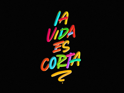 La vida es corta colors details lettering procreate textures