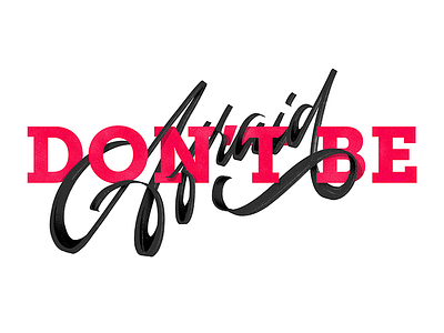 Don't be Afraid - lettering. lettering procreate red