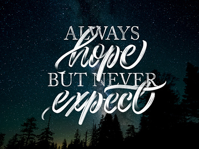 Always Hope But Never Expect lettering procreate