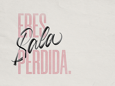 Eres bala perdida calligraphy details lettering procreate textures