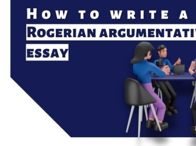 how to make a rogerian argument essay